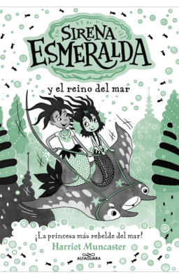 SIRENA ESMERALDA 4: SIRENA ESMERALDA Y EL REINO DEL MAR