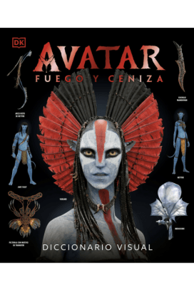 AVATAR FUEGO Y CENIZA: DICCIONARIO VISUAL