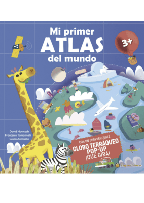 MI PRIMER ATLAS DEL MUNDO EN POP UP