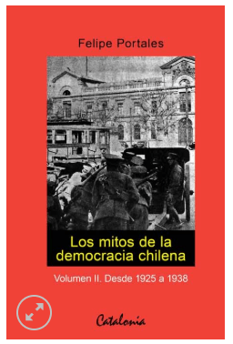 LOS MITOS DE LA DEMOCRACIA CHILENA