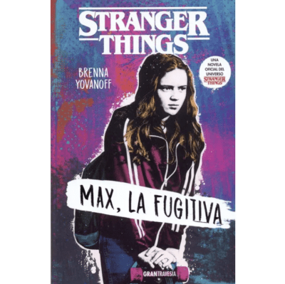 STRANGER THINGS MAX LA FUGITIVA