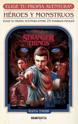 STRANGER THINGS HÉROES Y MONSTRUOS