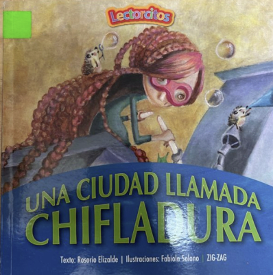 UNA CIUDAD LLAMADA CHIFLADURA