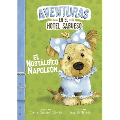 AVENTURAS EN EL HOTEL SABUESO - EL NOSTALGICO NAPOLEON