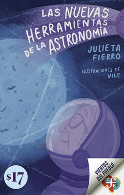 LAS NUEVAS HERRAMIENTAS DE LA ASTRONOMIA