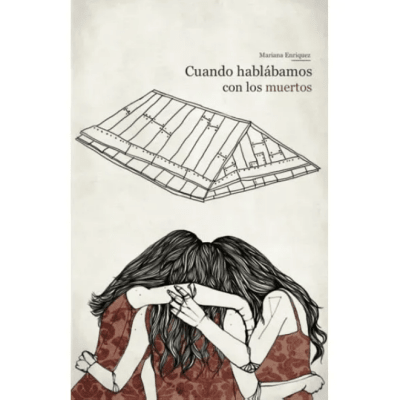 CUANDO HABLAMOS CON LOS MUERTOS