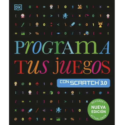 PROGRAMA TUS JUEGOS CON SCRATCH