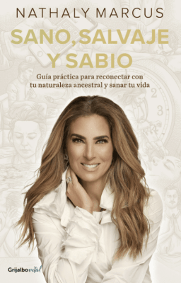 SANO, SALVAJE Y SABIO