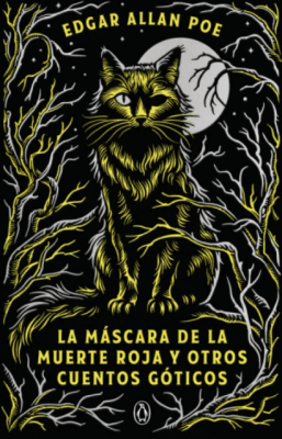 LA MASCARA DE LA MUERTE ROJA Y OTROS CUENTOS GOTICOS