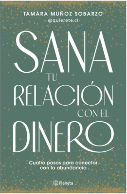SANA TU RELACIÓN CON EL DINERO