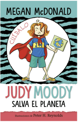 JUDY MOODY SALVA EL PLANETA