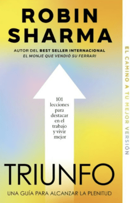 TRIUNFO. GUIA PARA ALCANZAR LA PLENITUD