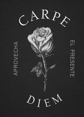 CARPE DIEM (MEMENTO MORI 2)