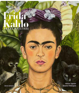 FRIDA KAHLO OBRAS MAESTRAS