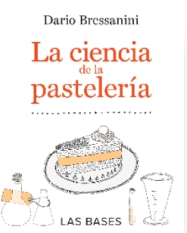 LA CIENCIA DE LA PASTELERIA