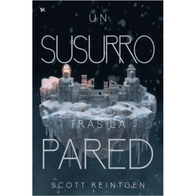 UN SUSURRO TRAS LA PARED