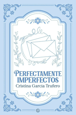 PERFECTAMENTE IMPERFECTOS