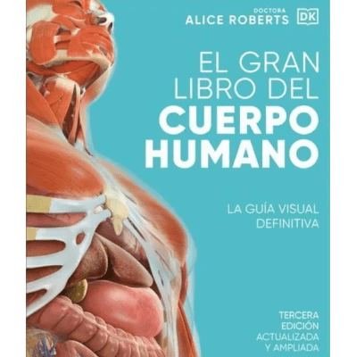 EL GRAN LIBRO DEL CUERPO HUMANO