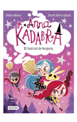 ANNA KADABRA 8. EL FESTIVAL DE BRUJERIA
