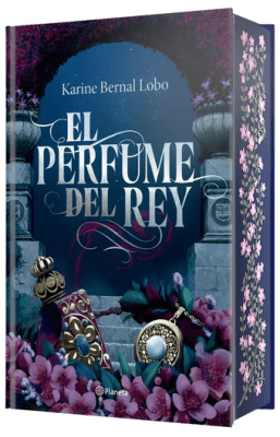 EL PERFUME DEL REY - EDICIÓN DE LUJO