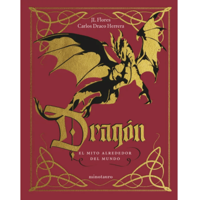 DRAGON: EL MITO ALREDEDOR DEL MUNDO