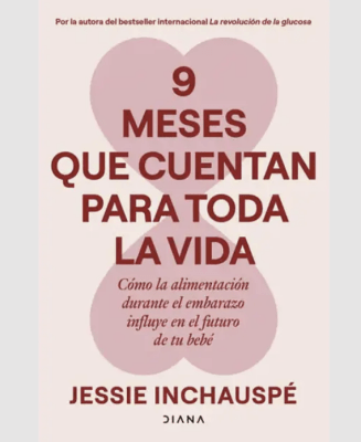 9 MESES QUE CUENTAN PARA TODA LA VIDA