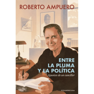 ENTRE LA PLUMA Y LA POLITICA