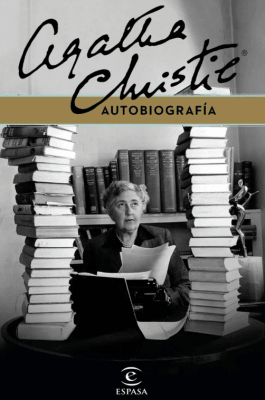 AUTOBIOGRAFIA. AGATHA CHRISTIE
