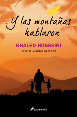 Y LAS MONTAÑAS HABLARON