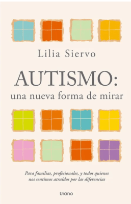 AUTISMO UNA NUEVA FORMA DE MIRAR