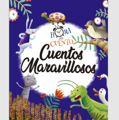 LA HORA DEL CUENTO CUENTOS MARAVILLOSOS