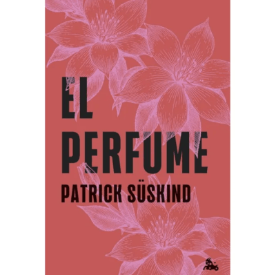 EL PERFUME. TAPA DURA