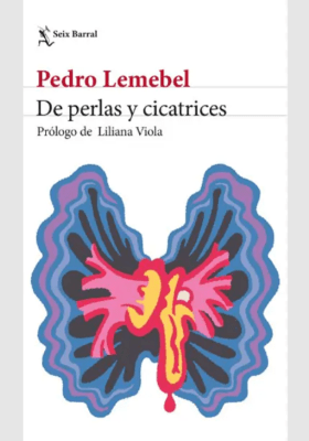 DE PERLAS Y CICATRICES