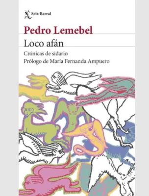 LOCO AFÁN. CRÓNICAS DE SIDARIO