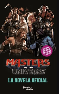 MASTERS OF THE UNIVERSE. LA NOVELA OFICIAL