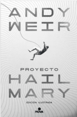 PROYECTO HAIL MARY ( EDICIÓN ESPECIAL)