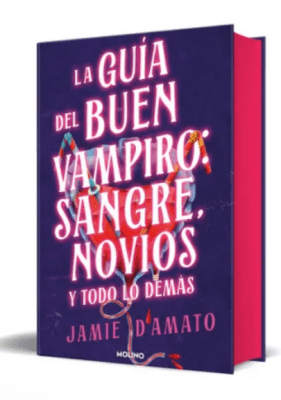 LA GUIA DEL BUEN VAMPIRO: SANGRE, NOVIOS Y TODO LO DEMAS