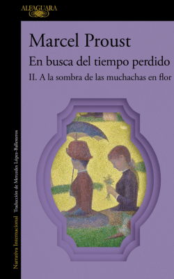 EN BUSCA DEL TIEMPO PERDIDO II. A LA SOMBRA DE LAS MUCHACHAS EN FLOR