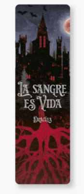 MARCAPÁGINAS - LA SANGRE ES VIDA (DRÁCULA)
