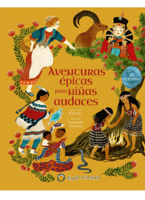 AVENTURAS EPICAS PARA NIÑAS AUDACES