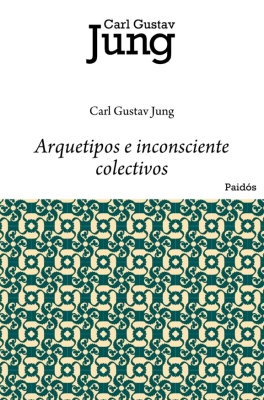 ARQUETIPOS E INCONSCIENTE COLECTIVO