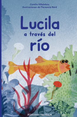 LUCILA A TRAVES DEL RIO