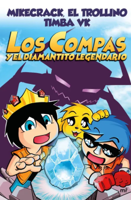 LOS COMPAS Y EL DIAMANTITO LEGENDARIO #1