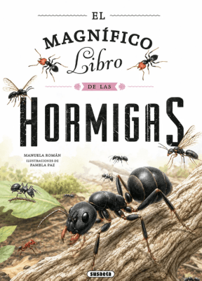 EL MAGNIFICO LIBRO DE LAS HORMIGAS