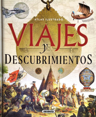 ATLAS ILUSTRADO - VIAJES Y DESCUBRIMIENTOS