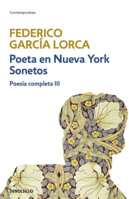 POETA EN NUEVA YORK / SONETOS (POESÍA COMPLETA III)