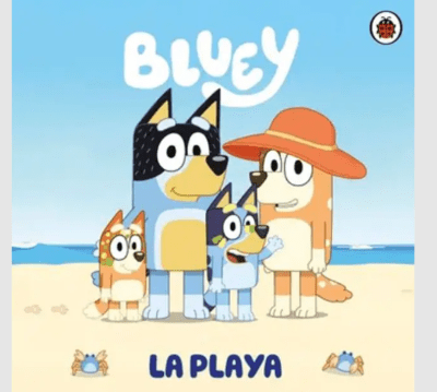 BLUEY. UN CUENTO - LA PLAYA