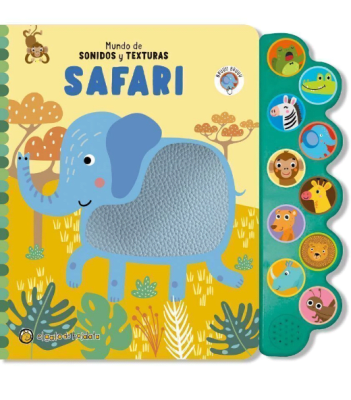 MUNDO DE SONIDOS Y TEXTURAS - SAFARI