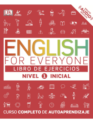 ENGLISH FOR EVERYONE. LIBRO DE EJERCICIOS - NIVEL 1
