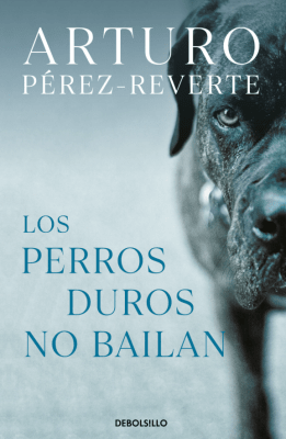 LOS PERROS DUROS NO BAILAN